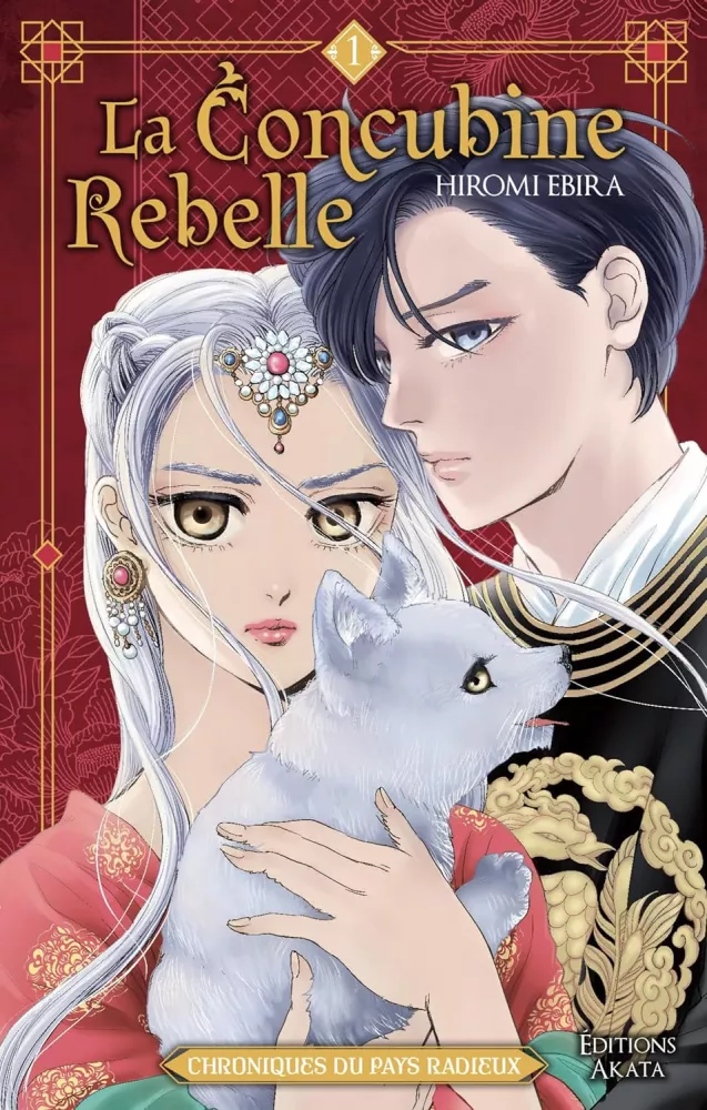 La Concubine rebelle - Chroniques du pays radieux